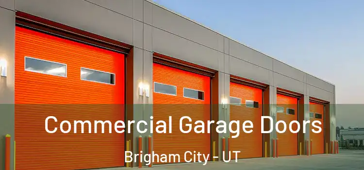  Commercial Garage Doors Brigham City - UT