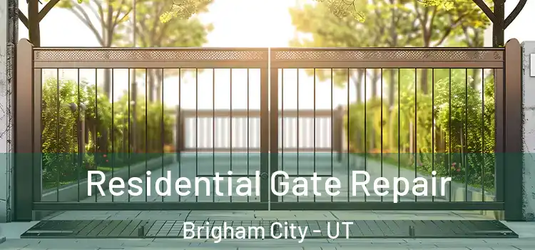  Residential Gate Repair Brigham City - UT