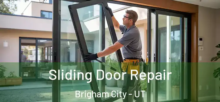  Sliding Door Repair Brigham City - UT